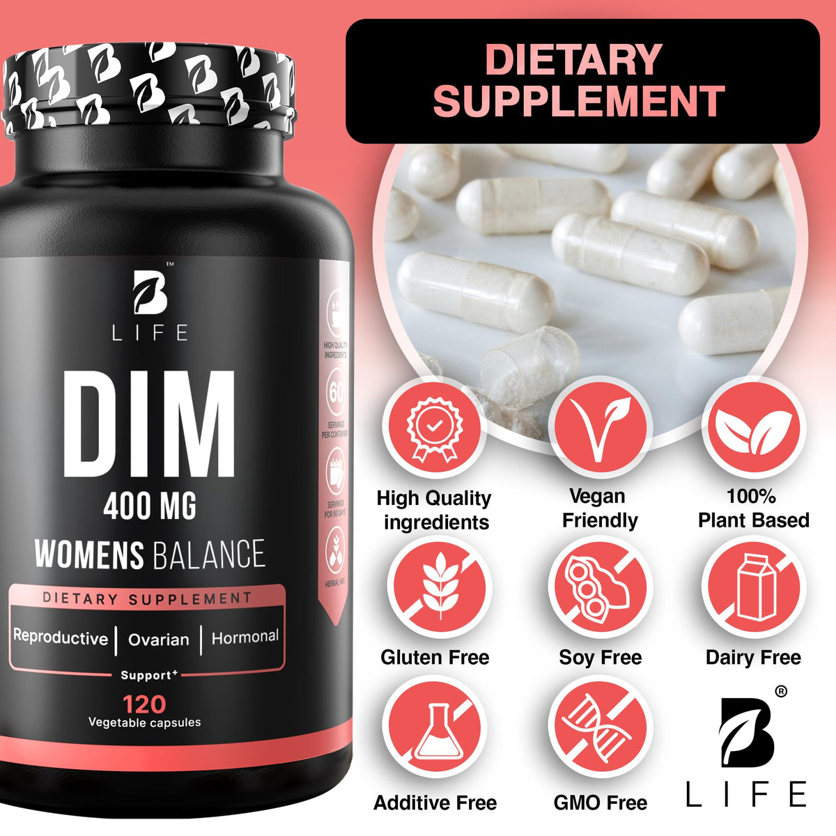 B Life Company Complément Alimentaire DIM 400 mg 120 capsules et ingrédients