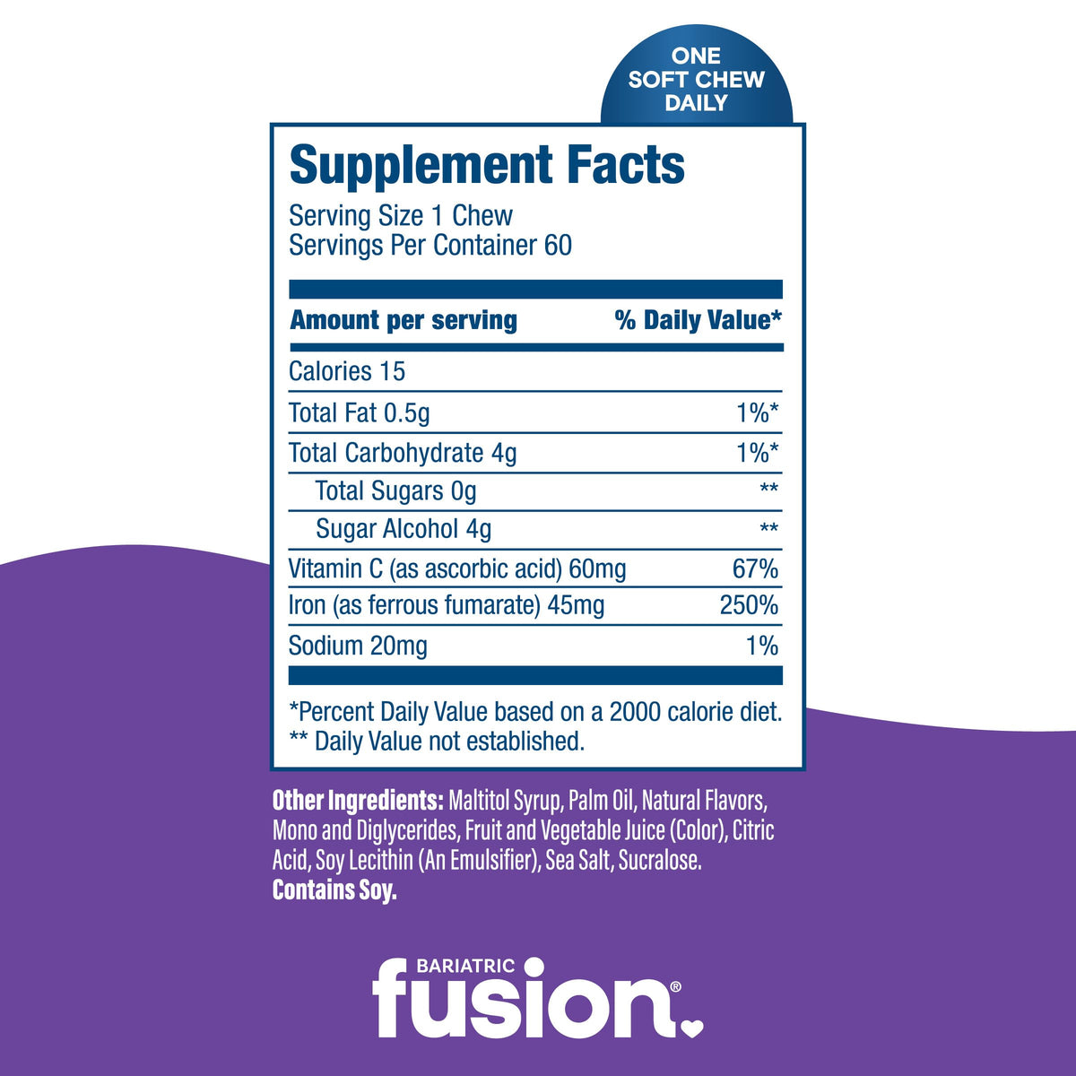 Bariatric Fusion Fer Chews - Portion quotidienne recommandée