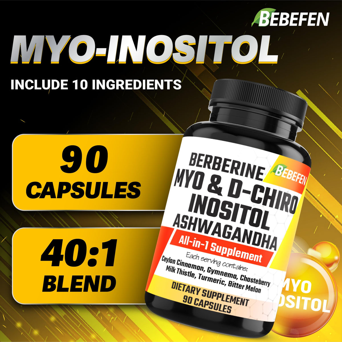 BEBEFEN Myo-Inositol D-Chiro capsules avec ingrédients naturels