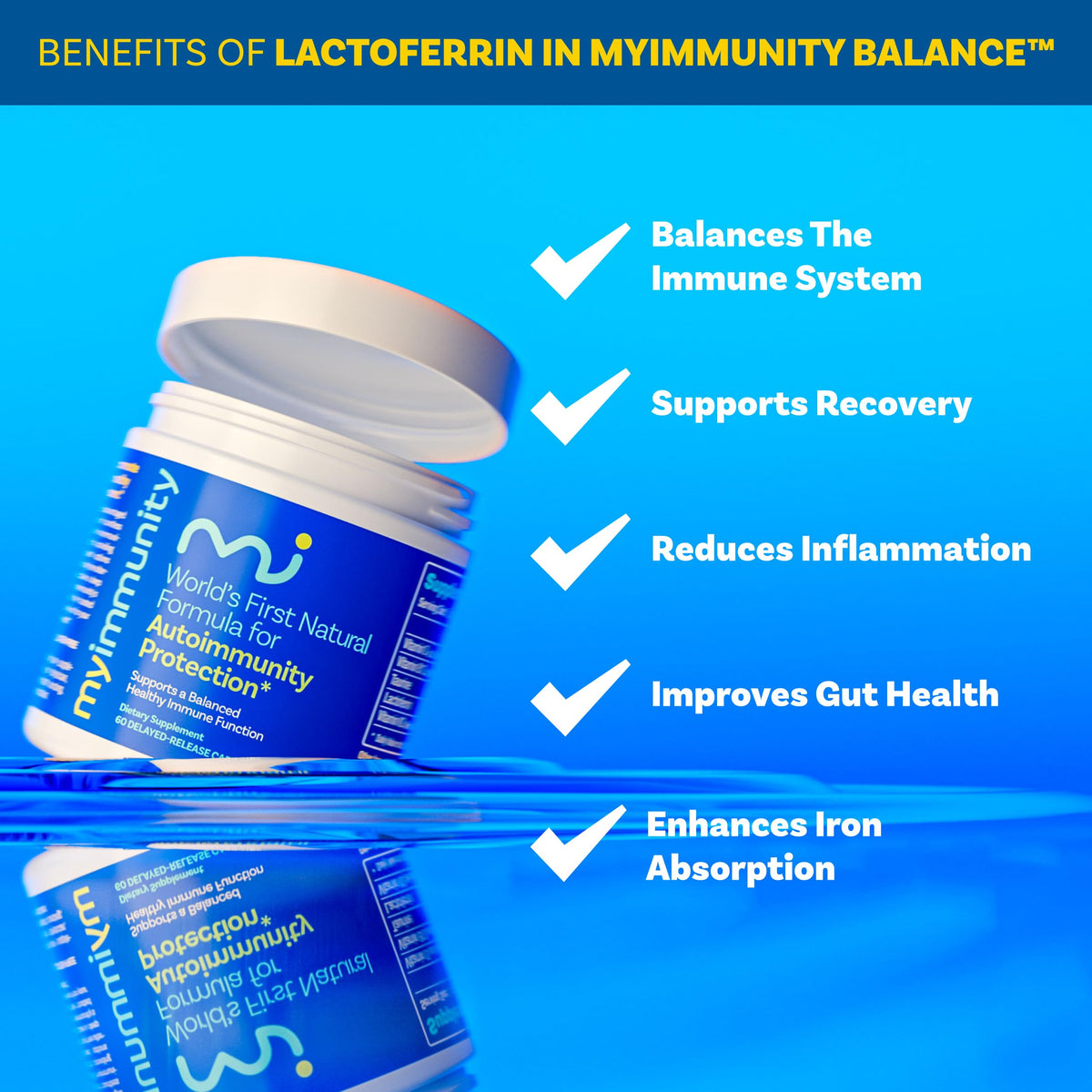 Capsules de lactoferrine MyImmunity sur une table