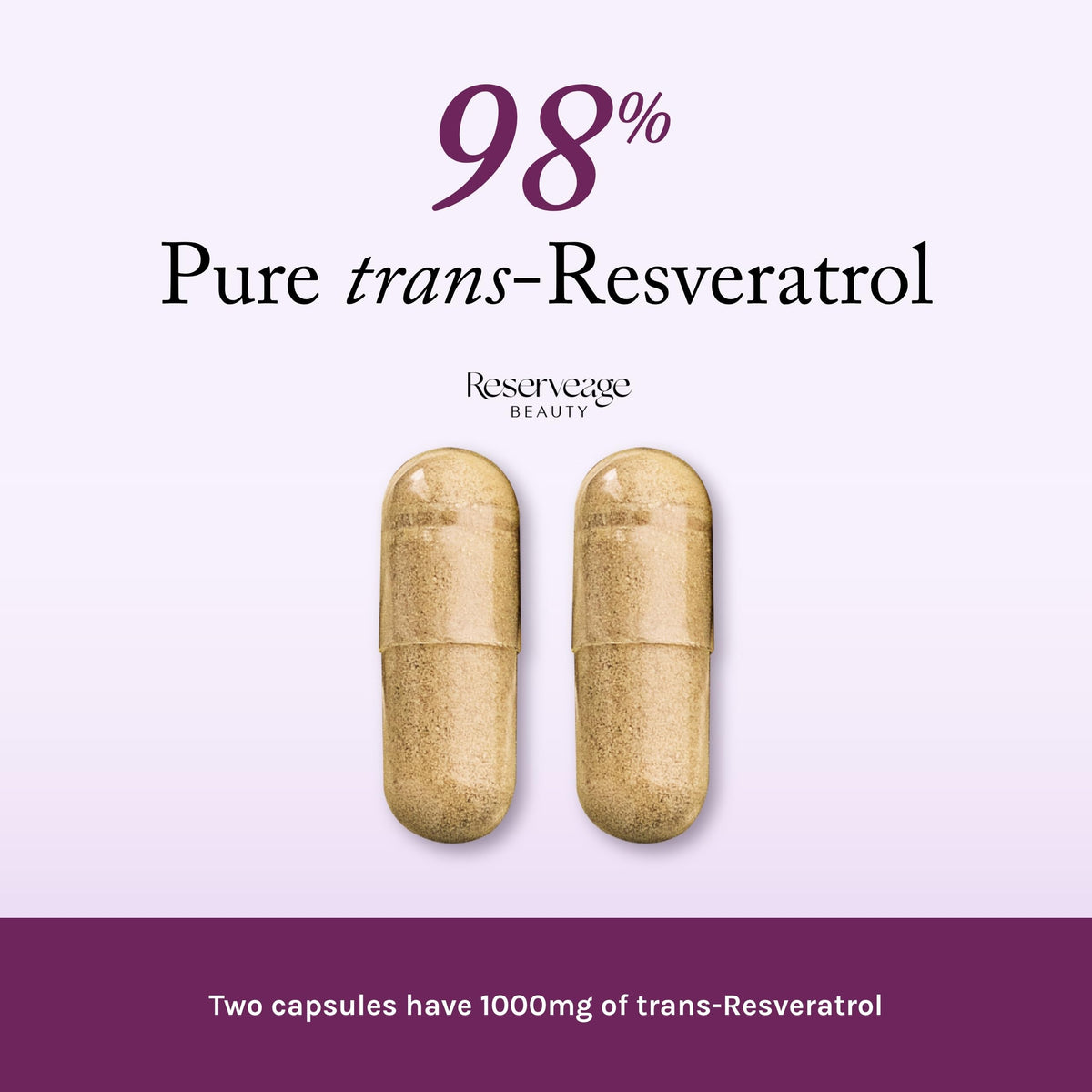 Capsules végétales Reserveage Nutrition Resveratrol sur fond blanc