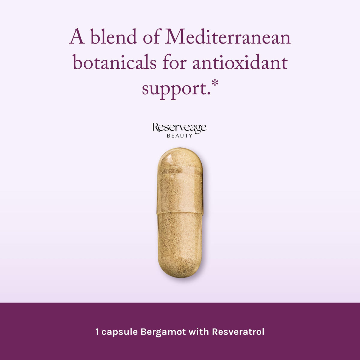 Détail des capsules de Reserveage Nutrition Complément Bergamot Cholesterol