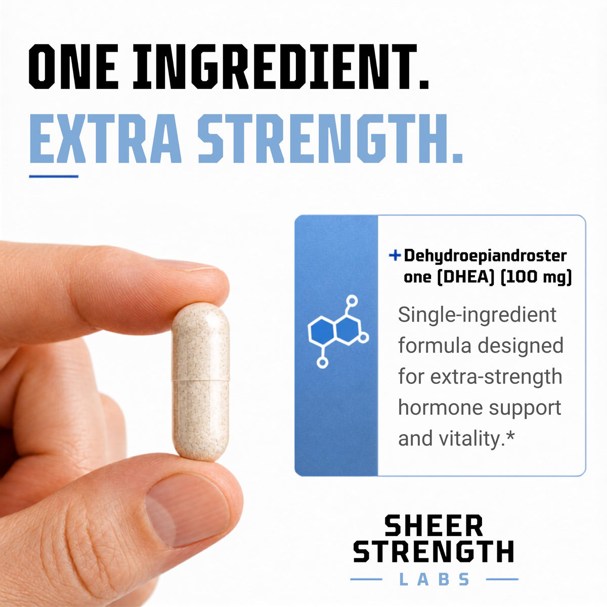 DHEA 100mg de Sheer Strength Labs avec des ingrédients naturels