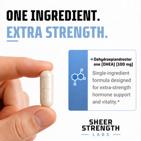 DHEA 100mg de Sheer Strength Labs avec des ingrédients naturels