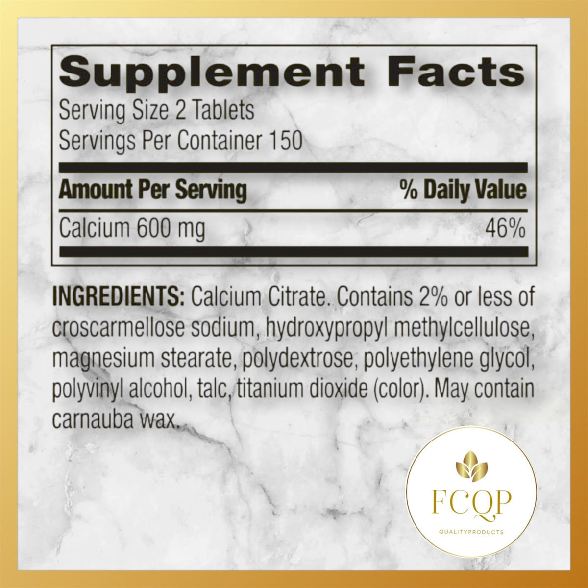 FCQP Calcium Citrate 600mg étiquette avec informations nutritionnelles