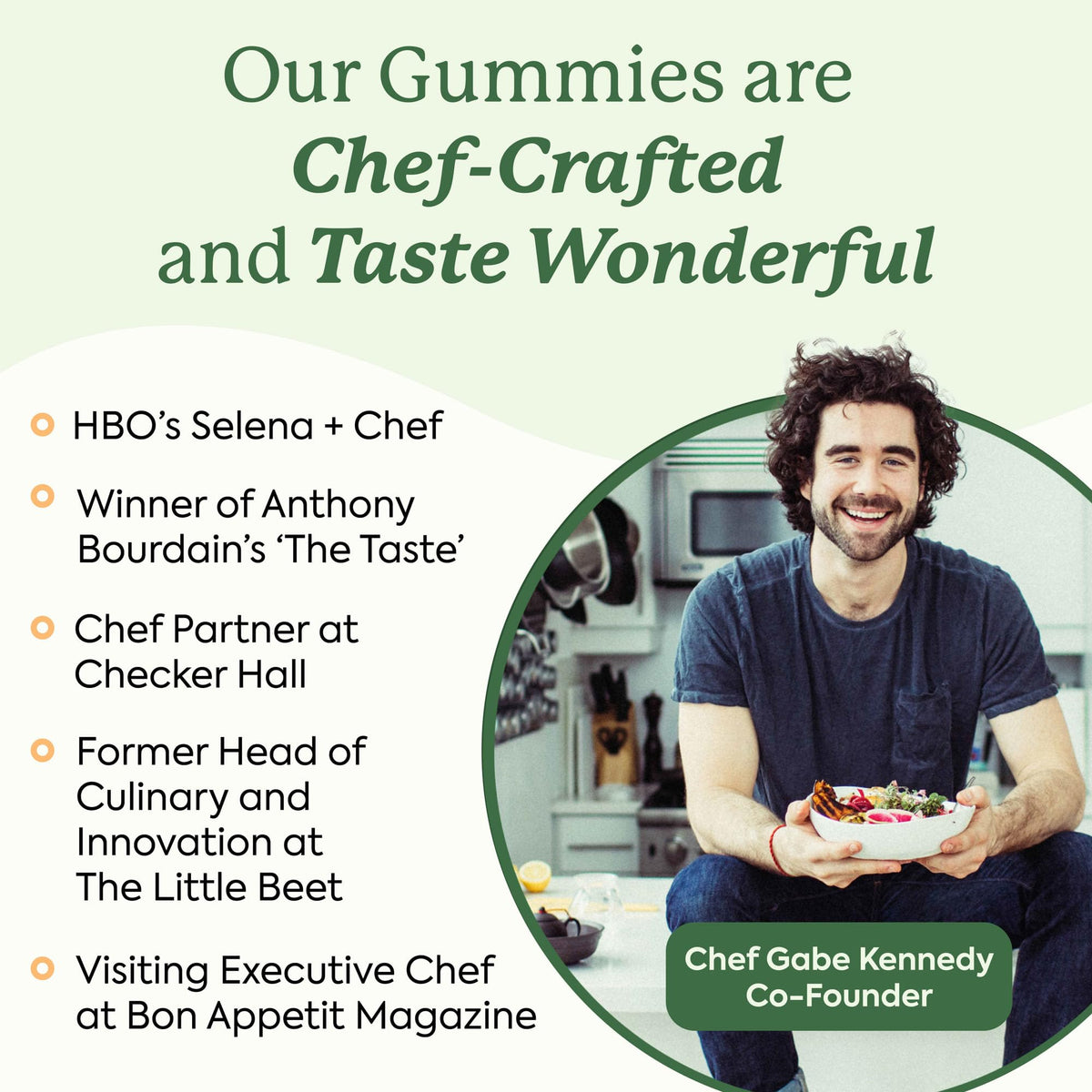Gummies dans un environnement de vie actif