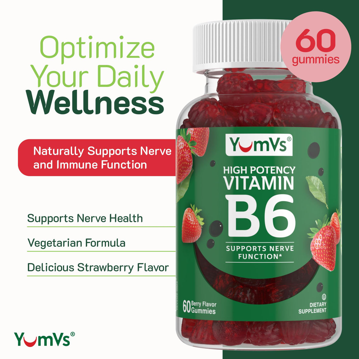 Gummies de vitamine B6 YUM-V'S avec étiquette et informations nutritionnelles