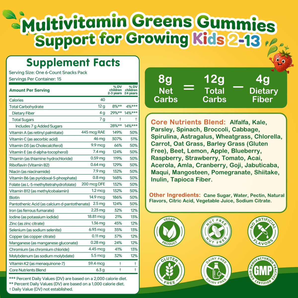 Gummies Vitrcestrs Super Greens, ingrédients listés sur l'emballage