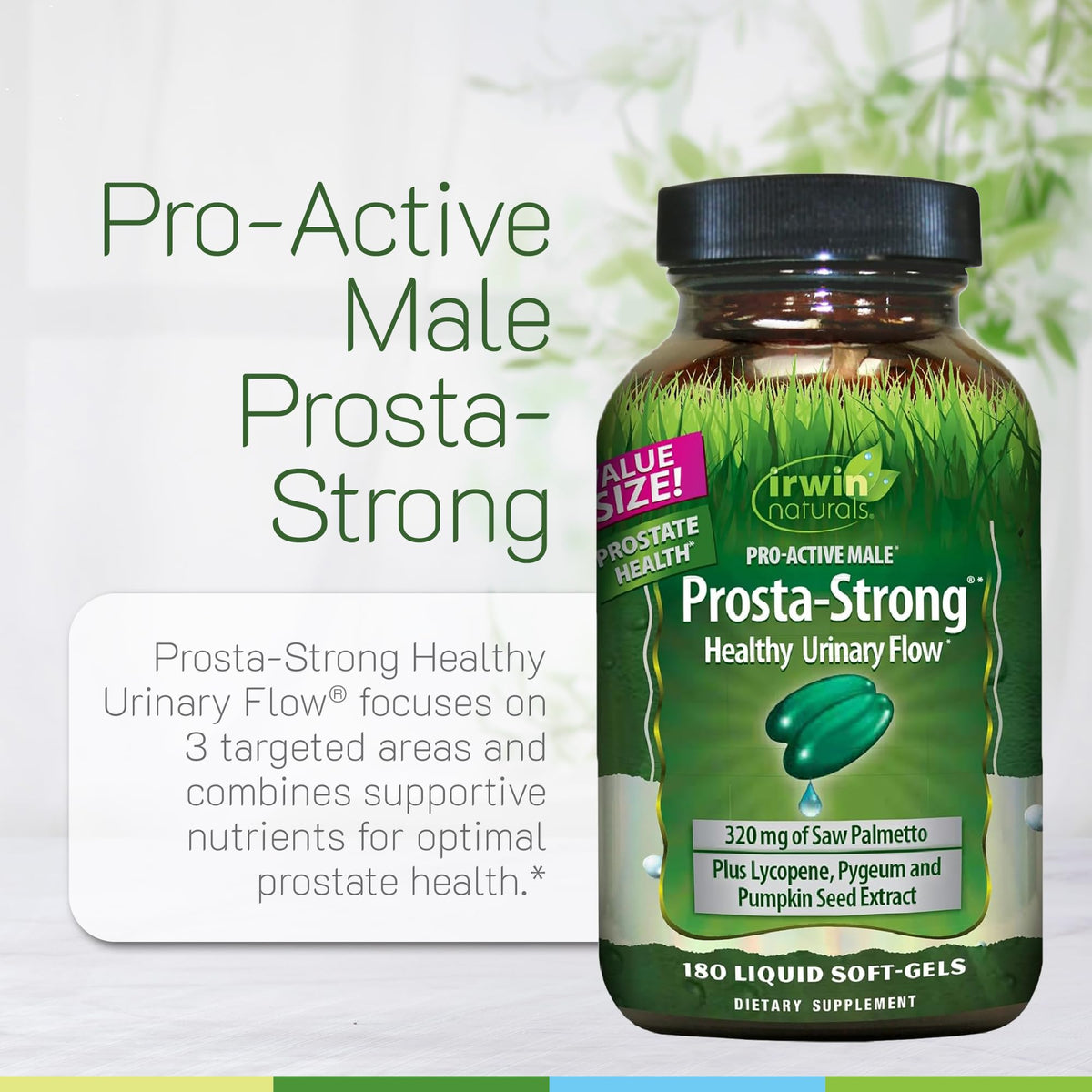 Irwin Naturals Prosta-Strong avec ingrédients principaux