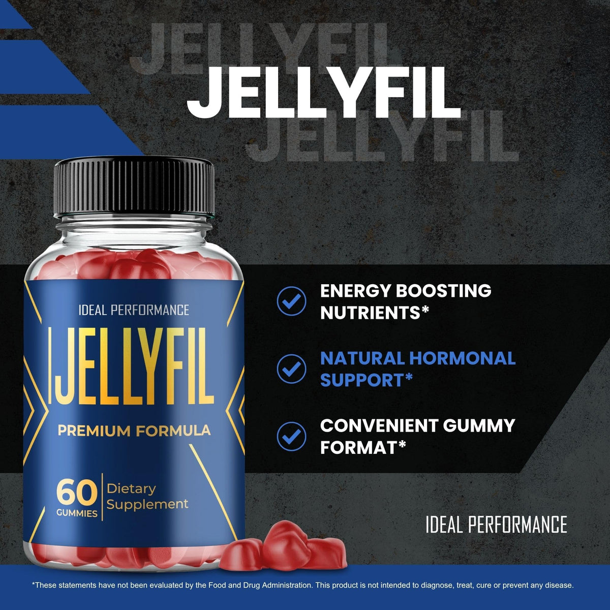 Jellyfil Gummies IDEAL PERFORMANCE dosage recommandé