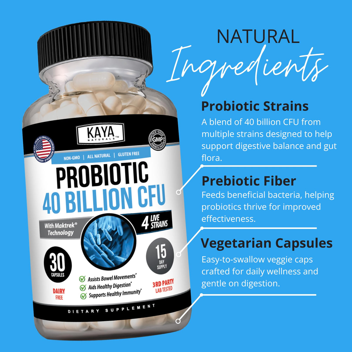 Kaya Naturals Probiotique 40 Milliards CFU 30 Capsules avec capsules à côté