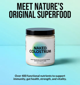 NAKED Poudre de Colostrum 204g vue arrière avec informations nutritionnelles