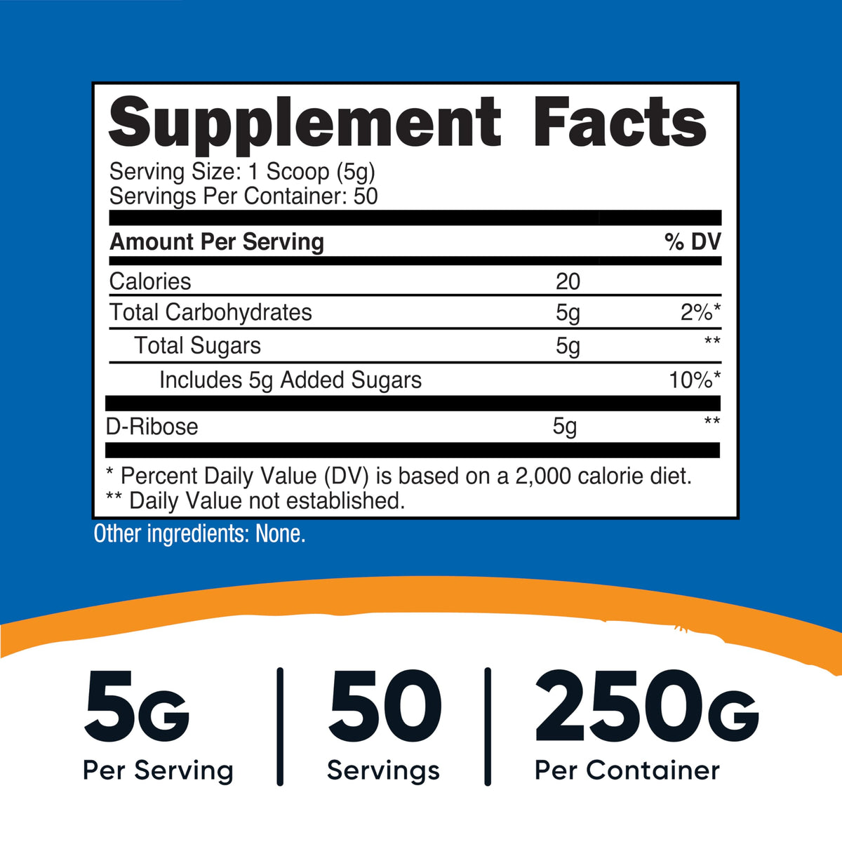 Poudre de D-Ribose Nutricost 250g vue arrière