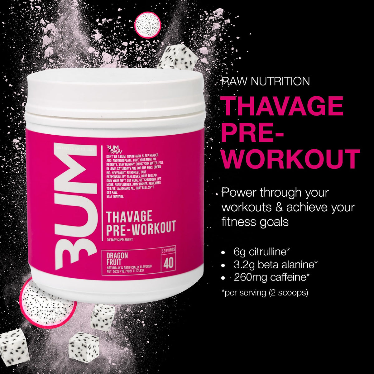 RAW Thavage Pré-Workout Poudre Dragon Fruit 640g emballage