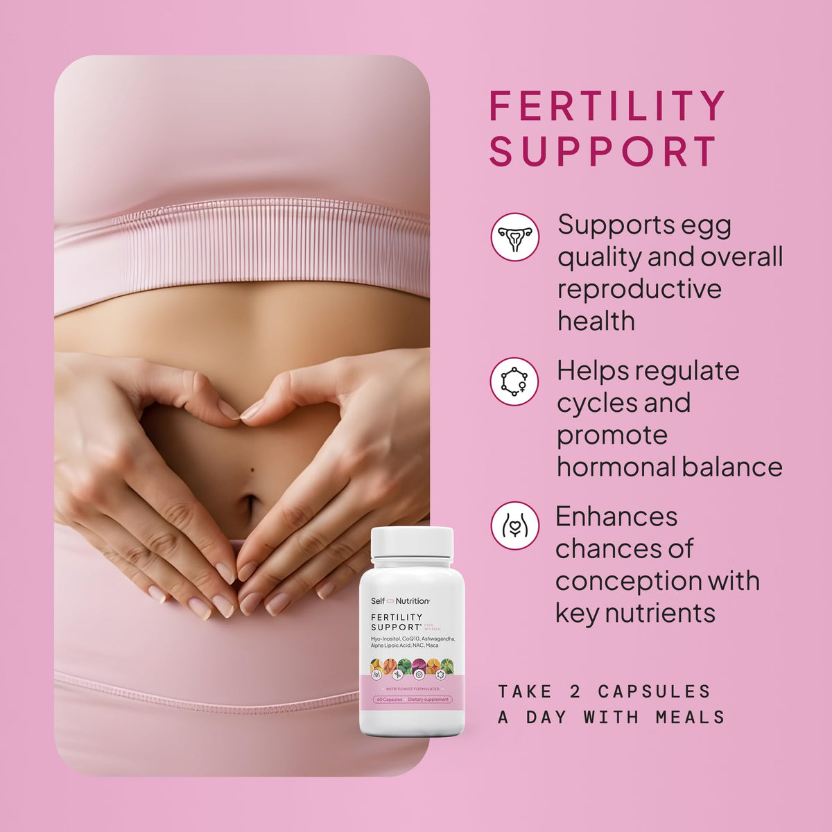 SELF NUTRITION Fertility Support 60 capsules - vue de dos