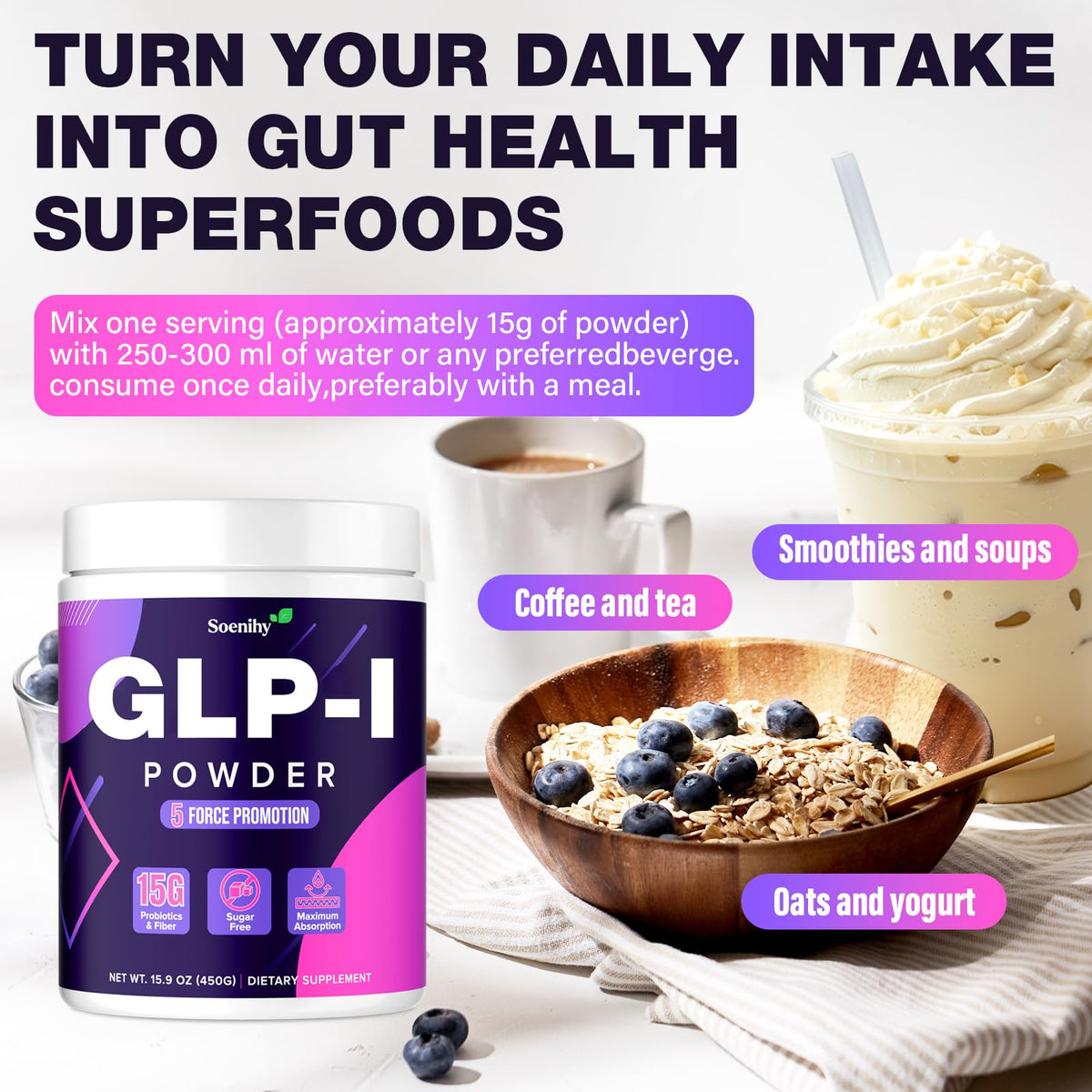 Soenihy GLP-1 complément alimentaire en poudre 549g sur une table