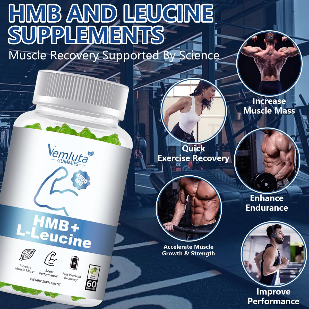 Vemluta Gummies HMB et Leucine 4500mg, prise quotidienne