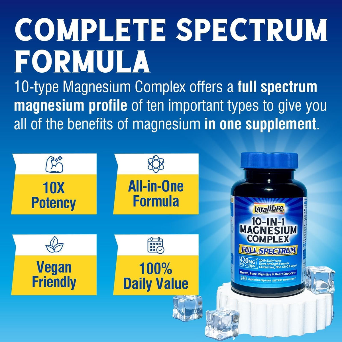 Vitalibre Complexe de Magnésium 10 en 1 420mg 240 capsules sur une table