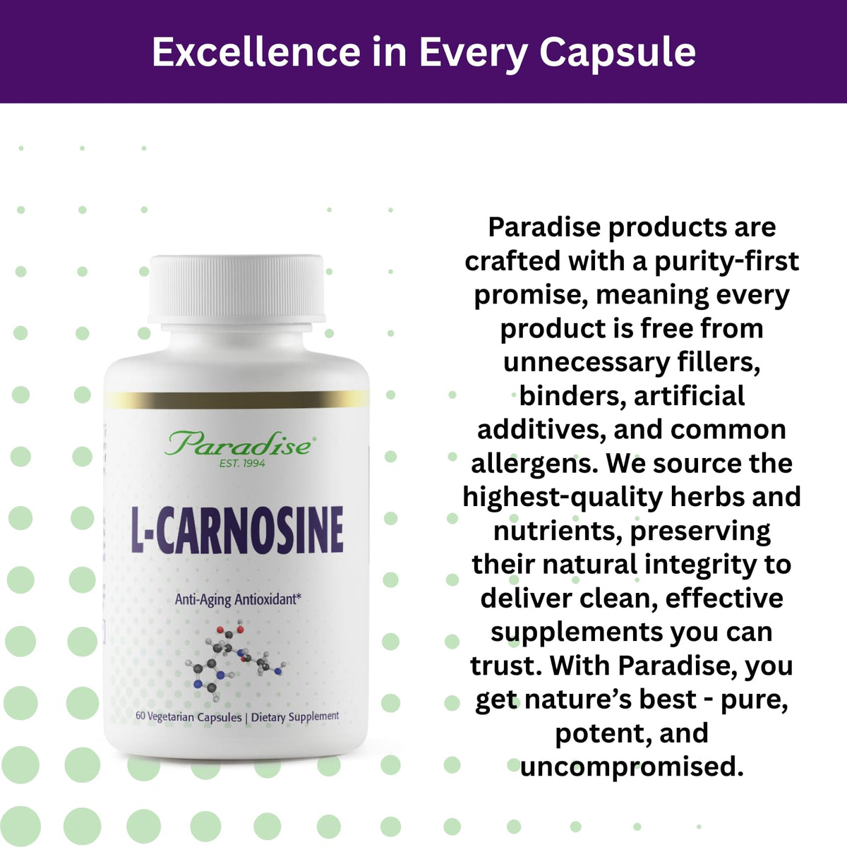 Vue latérale de la bouteille de L-Carnosine Paradise Herbs